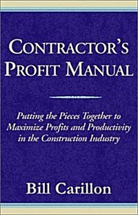 Contractors Profit Manual (Hardcover)