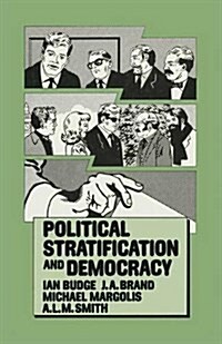 Political Stratification and Democracy (Paperback)