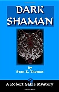 Dark Shaman (Paperback)