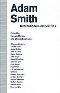 Adam Smith: International Perspectives (Paperback, 1st ed. 1993)