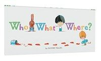 Who What Where? (Hardcover)