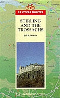 25 Cycle Routes Sterling & Trossachs (Paperback)