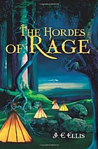 The Hordes of Rage (Paperback, 1st)