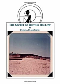 The Secret of Baiting Hollow (Paperback)