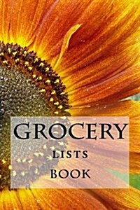 Grocery Lists Book: Stay Organized (11 Items or Less) (Paperback)