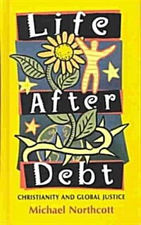 Life After Debt (Hardcover)