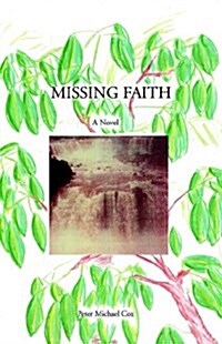 Missing Faith (Paperback)