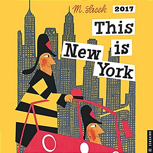 This Is New York 2017 Wall Calendar (Wall)