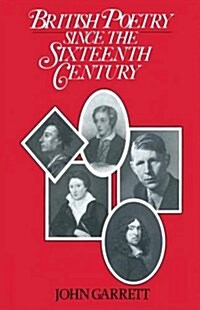 [중고] British Poetry Since the Sixteenth Century : A Students‘ Guide (Paperback, 1986 ed.)
