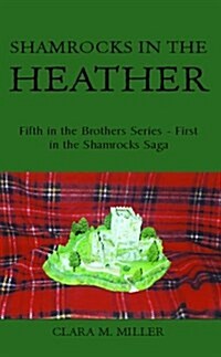 Shamrocks in the Heather (Hardcover)