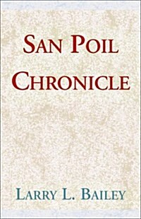 San Poil Chronicle (Hardcover)