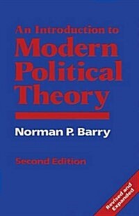 An Introduction to Modern Political Theory (Paperback, 2nd ed. 1989)