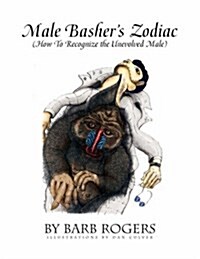 Male Bashers Zodiac (Paperback)