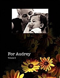 For Audrey: Vol 2 (Paperback)