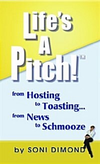 Lifes a Pitch! (Hardcover)