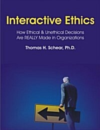 Interactive Ethics (Paperback)