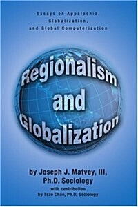 Regionalism And Globalization (Paperback)