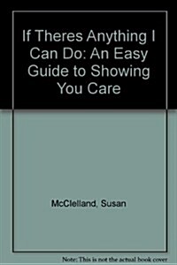 If Theres Anything I Can Do (Paperback)
