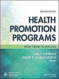 [중고] Health Promotion Programs: From Theory to Practice (Paperback, 2)