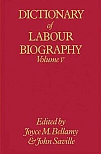 Dictionary of Labour Biography (Paperback)