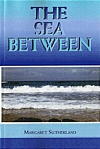 The Sea Between (Paperback)