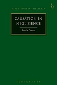 Causation in Negligence (Paperback)