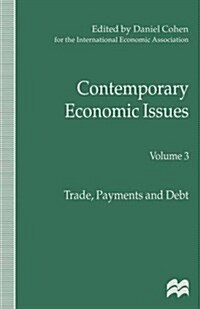 Contemporary Economic Issues : Trade, Payments and Debt (Paperback)