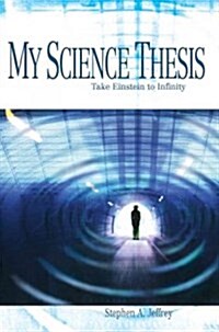 My Science Thesis (Paperback)