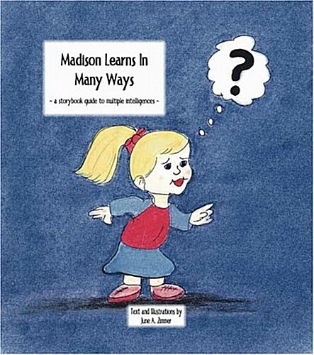 Madison Learns In Many Ways (Paperback)