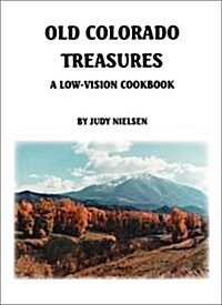 Old Colorado Treasures (Paperback, Spiral)