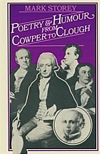 Poetry and Humour from Cowper to Clough (Paperback)