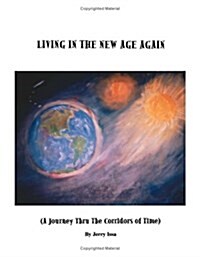 Living in the New Age Again (Paperback)