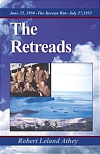 The Retreads (Hardcover)