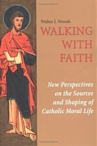 Walking With Faith (Paperback)