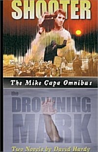 The Mike Capa Omnibus (Paperback)