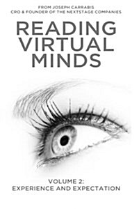 Reading Virtual Minds Volume II: Experience and Expectation - Color (Paperback)
