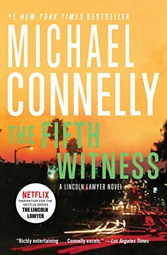 The Fifth Witness (A Lincoln Lawyer Novel #4) (Paperback)