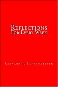 Reflections for Every Week (Hardcover)