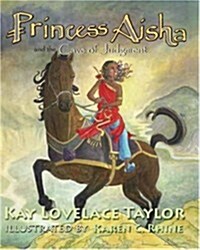 Princess Aisha and the Cave of Judgment (Paperback)