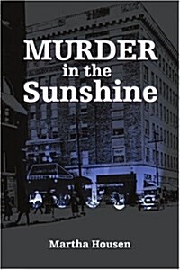 Murder in the Sunshine (Paperback)