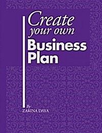 Create Your Own Business Plan (Paperback)