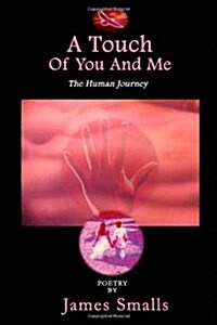 A Touch of You and Me (Paperback)
