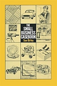 The Small Business Casebook (Paperback)