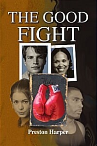 The Good Fight (Paperback)