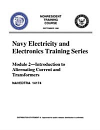 The Navy Electricity and Electronics Training Series Module 02 Introduction to a (Paperback)