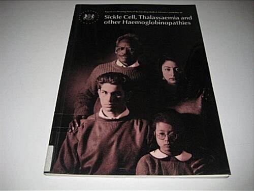 Sickle Cell, Thalassaemia & Other Haemoglobinopathies (Paperback)