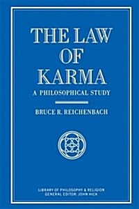 The Law of Karma : A Philosophical Study (Paperback)