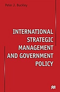 International Strategic Management and Government Policy (Paperback)