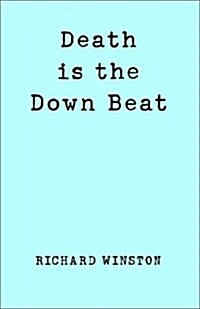 Death Is the Down Beat (Paperback)