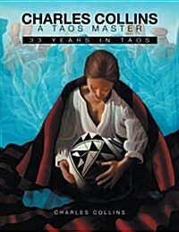 A Taos Master: 33 Years in Taos (Paperback)